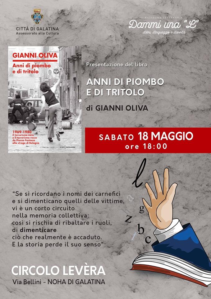 Gianni Oliva - Anni di piombo e di tritolo